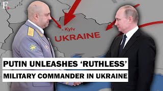 Putin Gives ‘Ruthless’ General Sergey Surovikin a Free Hand in Ukraine | Russia Ukraine War