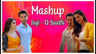 "O Saathi" & "Jogi" MASHUP | New Mashup | Love Mashup | New Beginning | Video Mashup
