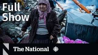 CBC News: The National | Earthquake search, Health-care funding, State of the union