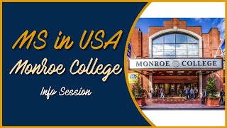 MS In Monroe College Info Session | Monroe College | MS in USA