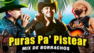 Carin Leon, El Yaki, El Mimoso, El Flaco, Pancho Barraza - Puras Para Pistear || Rancheras Con Banda