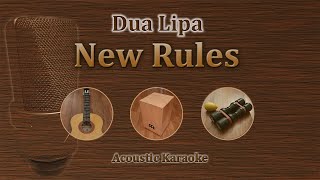 New Rules - Dua Lipa (Acoustic Karaoke)