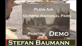 Olympic National Park Stefan Baumann Plein Air Painting - Part 1