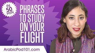 Phrases to Study on Your Flight to Egypt or another Arabic speaking country