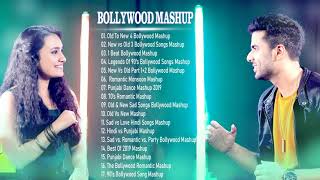 NEW VS OLD BOLLYWOOD MASHUP-BEST HINDI ROMANTIC MASHUP SONGS 2019-INDIAN MASHUP 2019