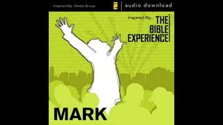 BIBLE EXPERIENCE MARK 7-12
