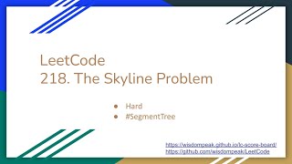 【每日一题】218. The Skyline Problem, 4/4/2021