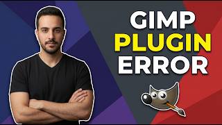 Gimp Plugin Error (Easy Fix Guide)