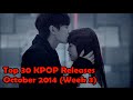 Top 30 KPOP Releases October 2014 (Week 3)