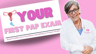 How to Prepare For Your First PAP