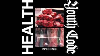 HEALTH x YOUTH CODE :: INNOCENCE