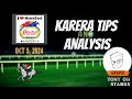 Karera Tips/Analysis - October 5, 2024 - Metroturf - Tony Oh Starks