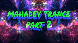 Mahadev trance part 2 created by RP 👑 RØHÏT RĀØ ❤️PRĪNÇĒ SHĀRMĀ❤️ #trance #song #music #trancemusic