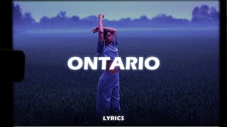 Novo Amor \u0026 Lowswimmer - Ontario (Lyrics)