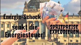 Energie-Schock: Spritpreise explodieren - senkt die Energiesteuer! Videoausblick