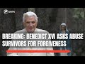 BREAKING: Benedict XVI apologizes to victims of abuse