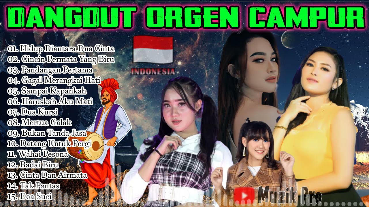 KUMPULAN LAGU DANGDUT LAWAS VERSI TERBARU 2021 || Dangdut Orgen Campur ...