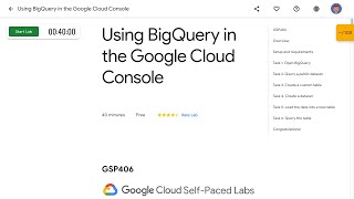 Using BigQuery in the Google Cloud Console GSP406