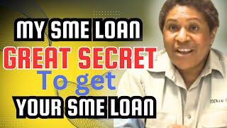 Great SECRET and EASY Way to get your SME Business loan in 2024.