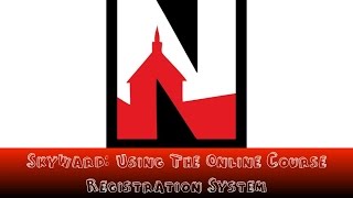 Skyward: Using The Online Course Registration System