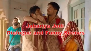 Jabariya Jodi Dialogue and Comedy clips || Sidharth Malhotra || Parineeti Chopra ||jabariya jodi