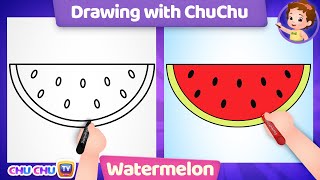 How to Draw a Watermelon? - Drawing with ChuChu - ChuChu TV Drawing for Kids Easy Step by Step