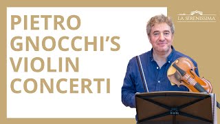 Pietro Gnocchi and the Mysterious Concerti for Two Oboes