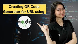 NodeJS Tutorial Series 06: Creating QR Code Generator for URL using NodeJS