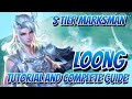 Loong Tutorial and Complete Guide | Abilities and Tips | Honor of Kings | HoK KoG