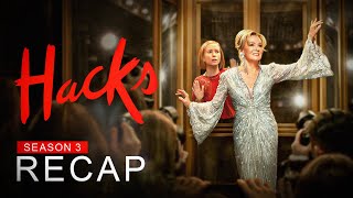 Hacks Season 3 Recap | Must Watch Before Season 4