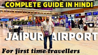 first time travel in flight | Jaipur airport complete guide | pehli hawai yatra kaise karen |