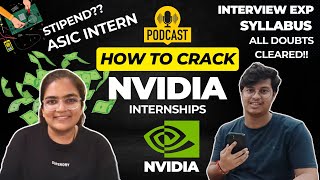 How To Crack NVIDIA Internships | 2 Offers | Syllabus | Stipend | Interview Qs | Core Electronics