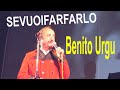 Benito Urgu  2010 Sevuoifarfarlo