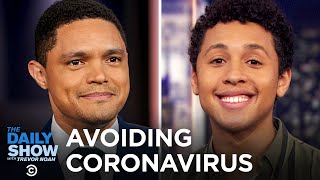 How to Avoid Catching Coronavirus | The Daily Show
