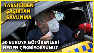 Sivil Polisi Almayıp, Müşteri Seçen Taksiciye Ceza