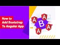 How to add bootstrap to Angular app