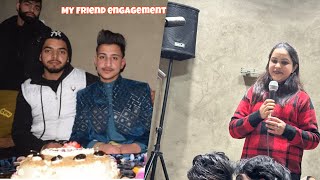 Dost Ki Engagement😁  Itni choti age mai Shadi  Maza agaya