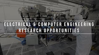 Electrical & Computer Engineering Research Opportunities