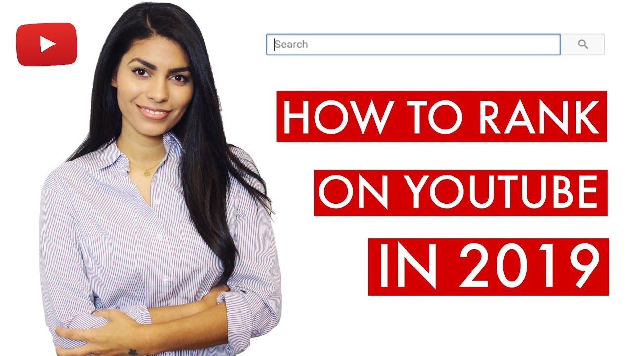 How To Rank On Youtube In 2019 Youtube