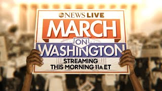 Watch Live: Thousands Expected To Attend March On Washington | ABC News Live