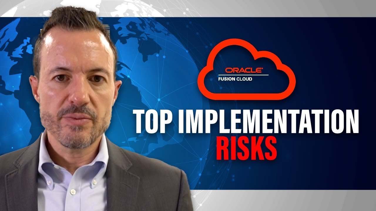 Top Oracle Fusion Cloud ERP Implementation Risks And Mitigation ...