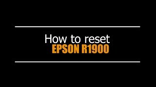 Reset Epson R1900 - Unlimited - Ink Pads - Reset 100% Virus Free - Reset Epson AP