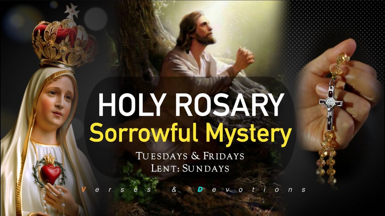 Holy Rosary Sorrowful Mystery Short Version Youtube