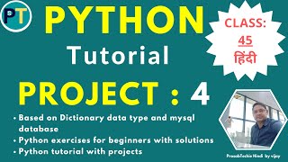 Python Tiny Project 4 : Use Dictionaries & Real Dataset | Python Dictionary Projects | [Hindi]