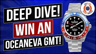 Deep Dive! Win An Oceaneva GMT!