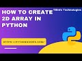 How to create a 2-dimensional array in NumPy Python | Create 2-dimension array in NymPy