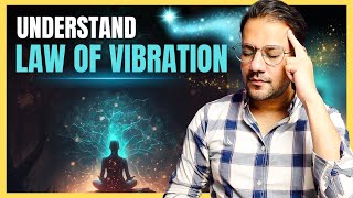 The Science Behind the Law of Vibration | In Hindi