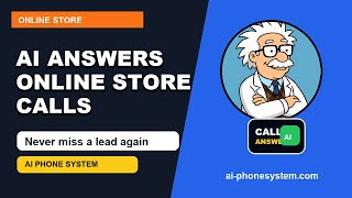 Online Store AI Phone System | Stop Missing Customer Calls