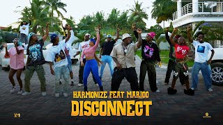 Harmonize Feat. Marioo - Disconnect (Dance )