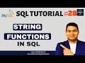 SQL Tutorial #28 - String Functions in SQL Explained with Examples